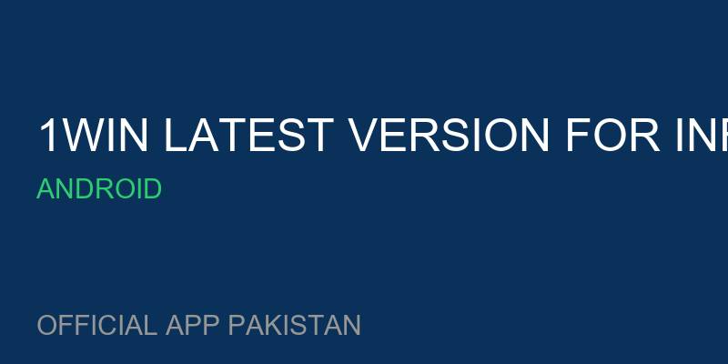 1win latest version for Infinix Note 12